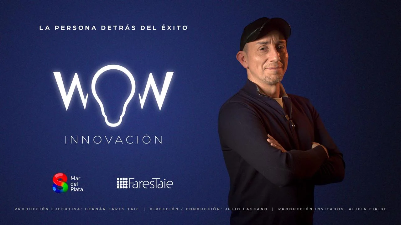 WOW Innovacion en Canal 8 Mar del Plata historias de exito - Julio Lascano conductor del ciclo